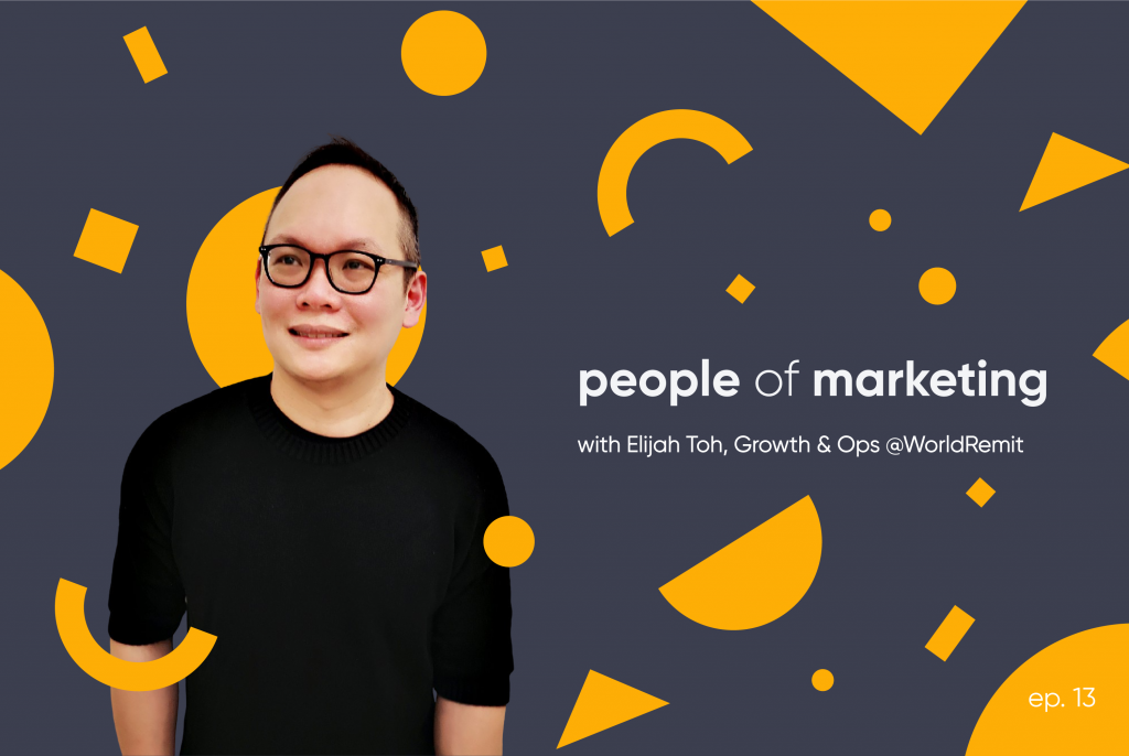 Elijah Toh — on Growth marketing, Priorities, and Mixing experiences